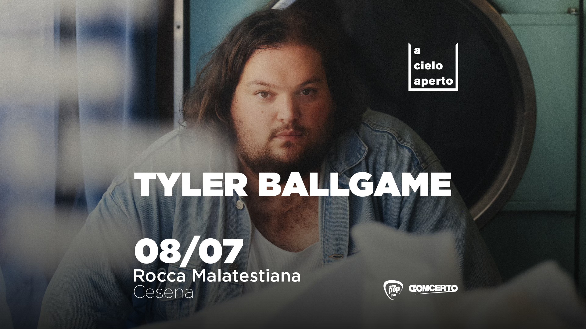 Tyler Ballgame / acieloaperto festival Potrebbe essere un'immagine raffigurante il seguente testo "a cielo cielo aperto TYLER BALLGAME 08/07 Rocca Malatestiana Cesena p 10 COMCERTO ة"