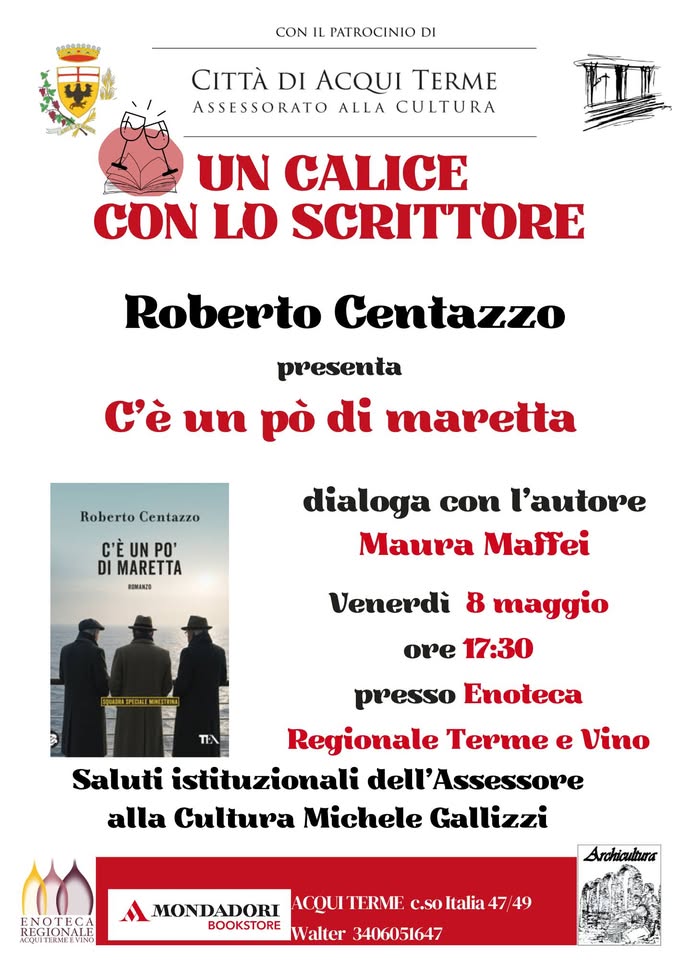 Evento UN CALICE CON LO SCRITTORE – “C’è un po’ di maretta. Squadra Speciale Minestrina” – Roberto Centazzo Locandina UN CALICE CON LO SCRITTORE – “C’è un po’ di maretta. Squadra Speciale Minestrina” – Roberto Centazzo - venerdì 8 maggio ore 17:30 - 19:30