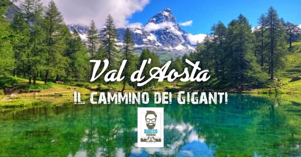 Evento Valle d’Aosta dalla Val d’Ayas al Cervino – Il Cammino dei Giganti Locandina Valle d’Aosta dalla Val d’Ayas al Cervino – Il Cammino dei Giganti - da mercoledì 8 luglio - domenica 12 luglio 2026 ore 12:00 ore 16:00
