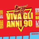 VIVA gli ANNI 90 @ Bevame Festival – S. Giovanni in Monte – Barbarano Mossano (Vi) Potrebbe essere un'immagine raffigurante il seguente testo "Dance sarty IL DANCE PARTY TUTTO BALLO E DIVERTIMENTO CON CONDJ DJ ANIMAZIONE BALLERINE E TANTI GADGET VENERDI 26 GIUGNO 2026 PARTY TIME: PARTYTIME:21:30 21:30 AREA FOOD DALLE 19:00 BEVAME ANNI 90 S. GIOVANNI IN MONTE BARBARANOMOSSANO BARBARANO MOSSANO VICENZA INGRESSO LIBERO"