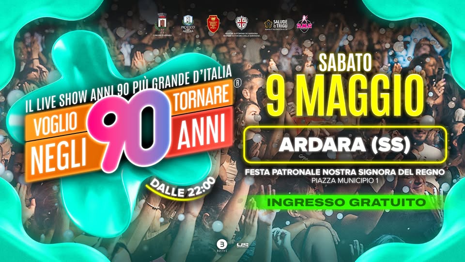 Voglio Tornare Negli Anni 90 ® • Ardara (SS) Potrebbe essere un'immagine raffigurante una o più persone e il seguente testo "F21200 NUA ေတတ 韓 SALUDE aTRGO 者年さ。 อ.พ.5 P.M.A D'ITALIA D ANNI 90 PI GRANDE IL LIVE SHOW NEGLI 90 ANNI TORNARE VOGLIO DALLE 22:00 SABATO 9 MAGGIO ARDARA (SS) FESTA PATRONALE NOSTRA SIGNORA DEL REGNO PIAZZA MUNICIPIO ۱1 INGRESSO GRATUITO 3 コマパシド US"