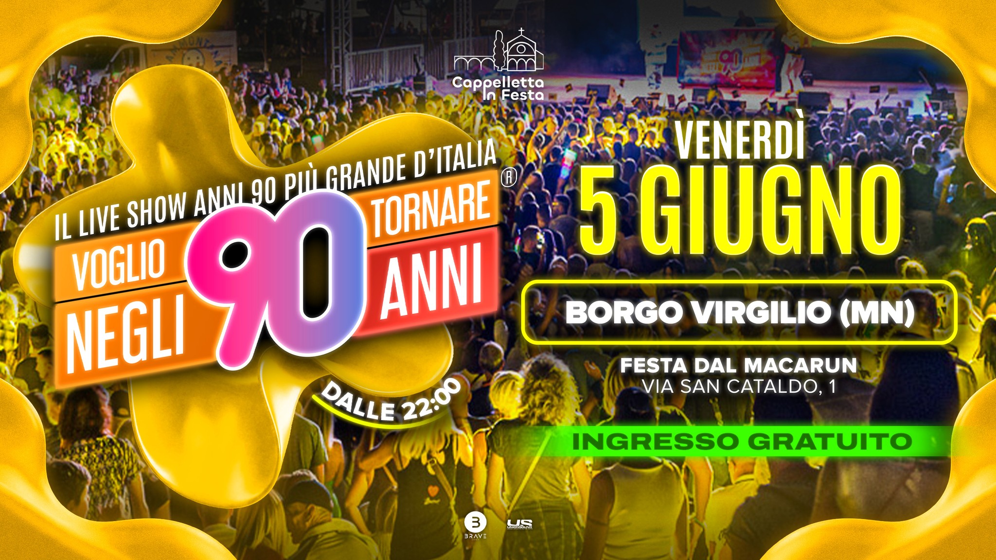 Evento Voglio Tornare Negli Anni 90 r – Cappelletta di Borgo Virgilio (MN) Locandina Voglio Tornare Negli Anni 90 r – Cappelletta di Borgo Virgilio (MN) - venerdì 5 giugno ore 22:00 - 00:00