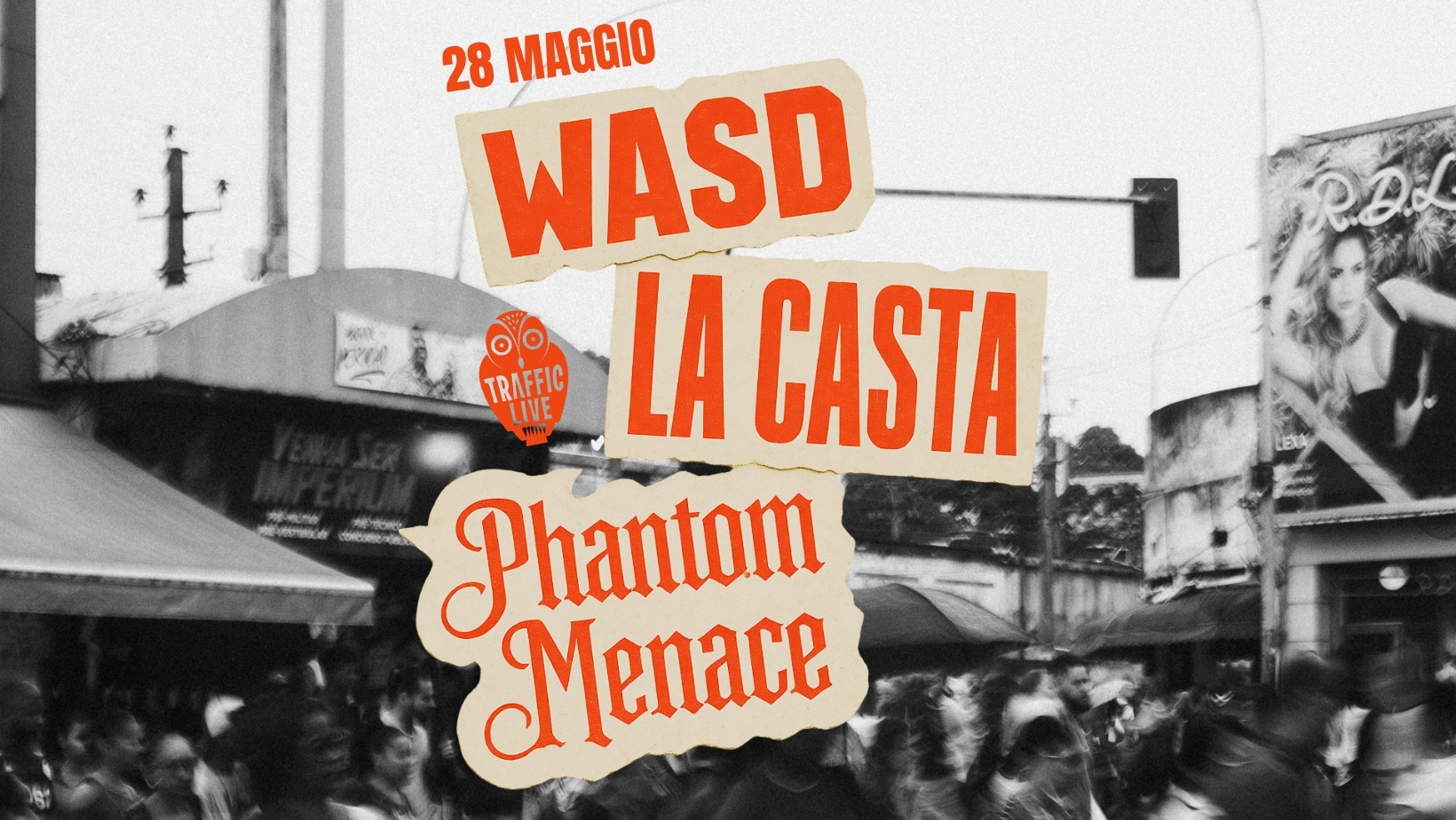 WASD (Rock/Indie) + LA CASTA (Indie/Alternative) + PHANTOM MENACE (Heavy Metal) @ Traffic Roma Potrebbe essere un'immagine raffigurante testo