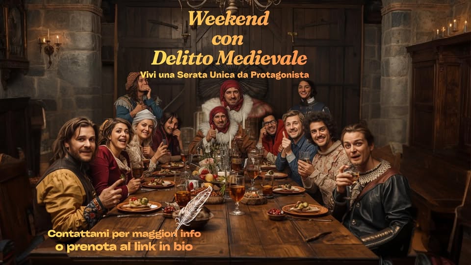 Week end con delitto Medievale Potrebbe essere un'immagine raffigurante il seguente testo "Weekend con Delitto Medievale Vivi una Serata Unica da Protagonista 김리거유과%우 Contattami per maggior info prenota al link in bio"