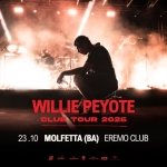 WILLIE PEYOTE ‘Club Tour 2026’ | Molfetta (BA) Willie Peyote ‘Club Tour 2026’ Molfetta (Ba) il 23 ottobre 2026