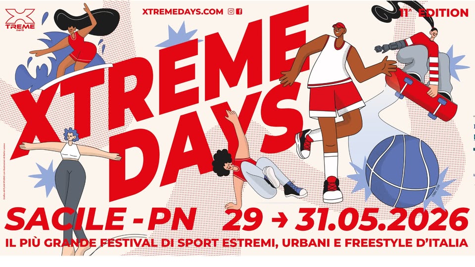 Evento Xtreme Days Festival 2026 Locandina Xtreme Days Festival 2026 - da venerdì 29 maggio - domenica 31 maggio 2026 ore 09:00 ore 22:00