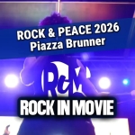 20/06 | Rock in Movie | Rock & Peace 2026 | Piazza Brunner | Forcoli (PI)