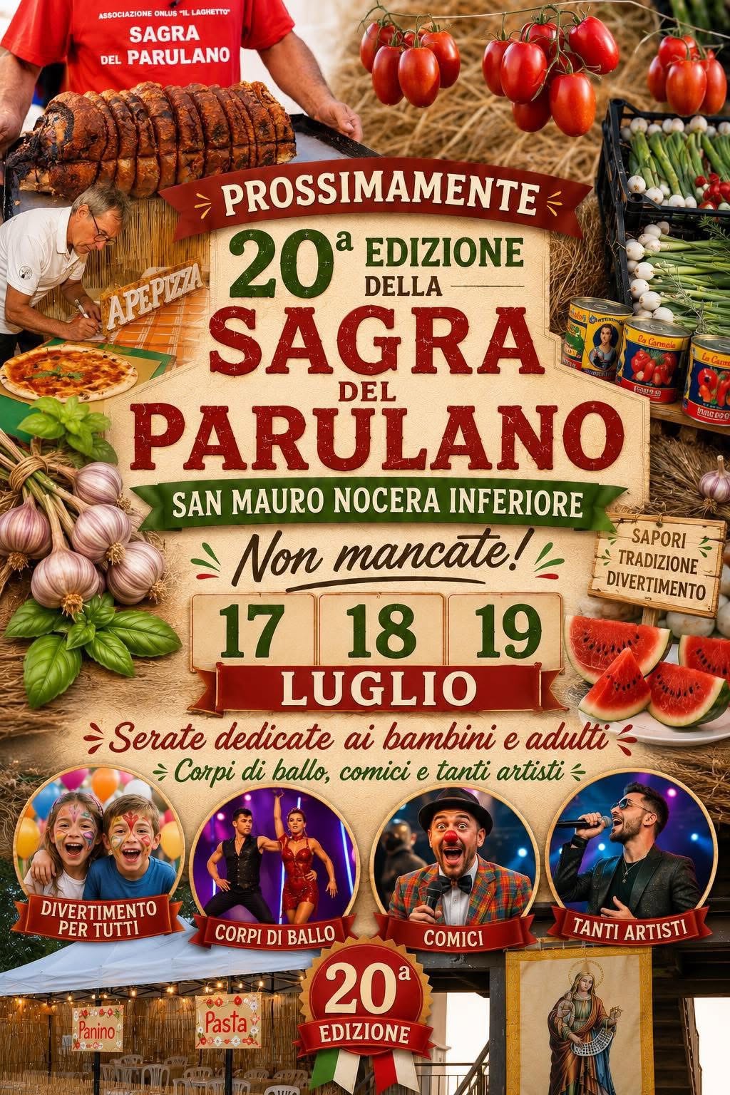 Evento 20a edizione Sagra del Parulano Locandina 20a edizione Sagra del Parulano - da venerdì 17 luglio - domenica 19 luglio 2026 ore 17:00 ore 23:00