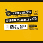 4ª Mostra Mercato del Disco – GIUSSANO (MB) Potrebbe essere un contenuto di pop art raffigurante il seguente testo "MOSTRA MERCATO USATO E DA COLLEZIONE 4° EDIZIONE DISCO 33/45/x 33/ CD 16 17 SABATO DOMENICA فن MAGGIO 2026 CENTRO COMMERCIALE GRAN GIUSSANO VIAPREALPL GIUSSANO (MB) أ"