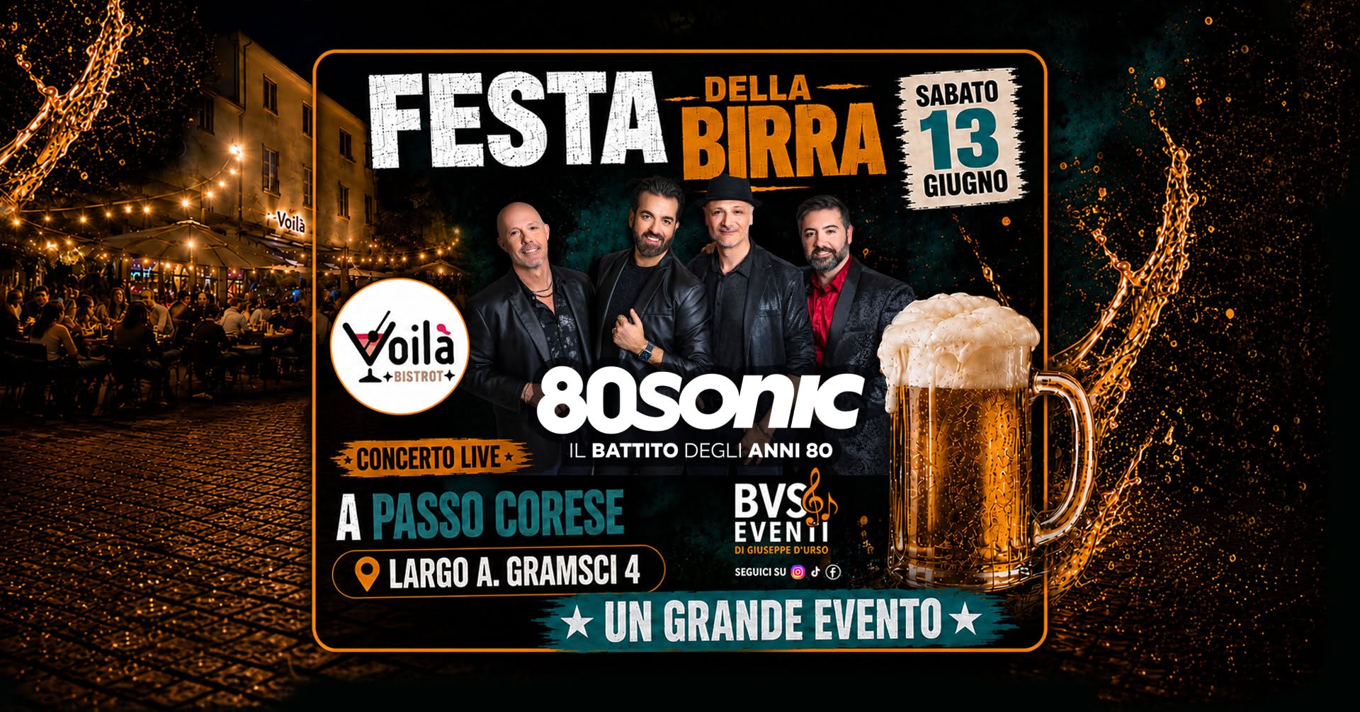Evento 80SONIC Festa della Birra al Voilà Bistrot Locandina 80SONIC Festa della Birra al Voilà Bistrot - sabato 13 giugno ore 21:00 - 00:00
