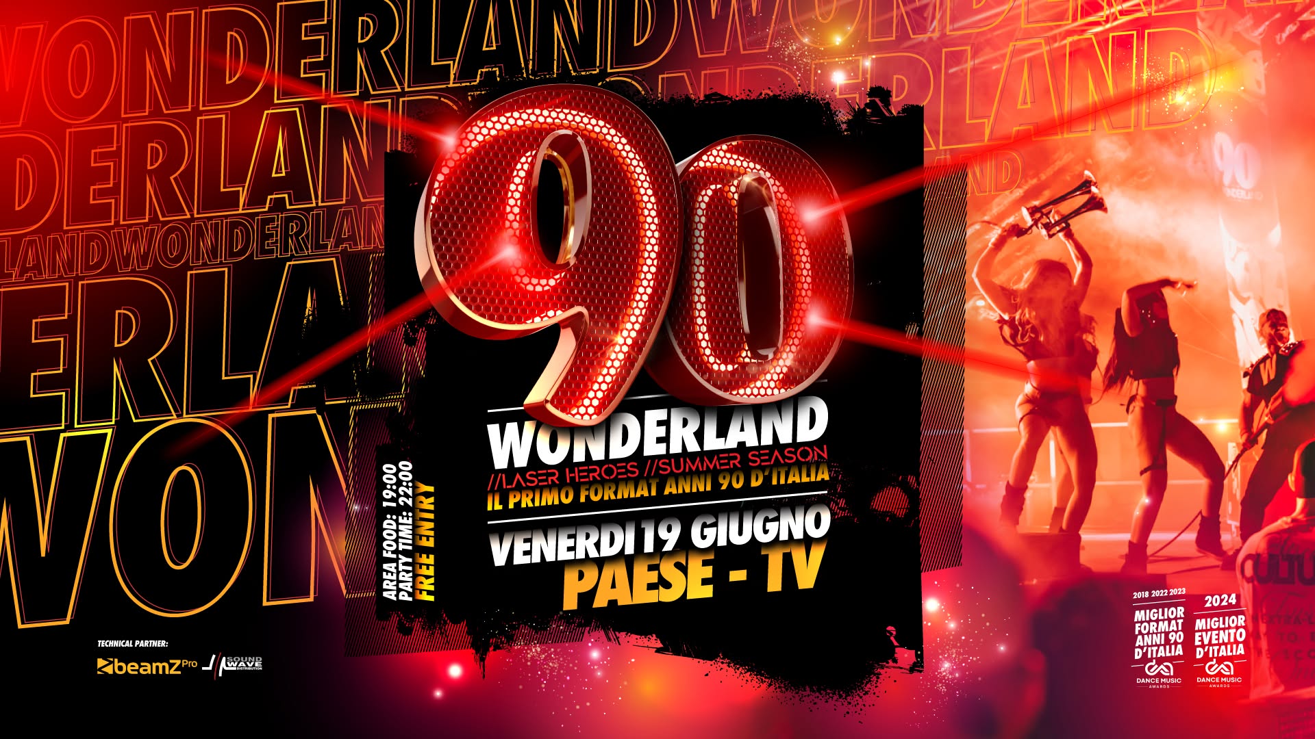 Evento 90 WONDERLAND – Paese Summer Festival (Tv) Laser Tour – Ingresso Gratuito Locandina 90 WONDERLAND – Paese Summer Festival (Tv) Laser Tour – Ingresso Gratuito - venerdì 19 giugno ore 22:00 - 00:00