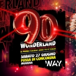 90 WONDERLAND 📍Way @ Fossa di Concordia (Mo) 🔴 Laser Heroes Tour Potrebbe essere un'illustrazione raffigurante testo