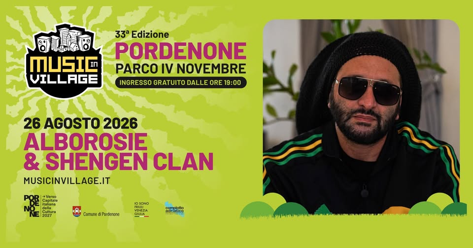 Evento Alborosie & Shengen Clan @Music in Village 2026 Locandina Alborosie & Shengen Clan @Music in Village 2026 - mercoledì 26 agosto ore 21:00 - 23:00