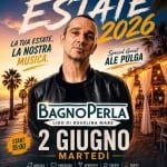 ALE PULGA LE FREAK BAGNO PERLA Potrebbe essere un'immagine raffigurante il seguente testo "BAGNO PERLA -LIDO DI ROSOLINA MARE ESTATE 2026 LA LATUA TUA ESTATE, LA NOSTRA Special Guest MUSICA. ALE PULGA START 15:00 BAGNOPE ERLA LIDO DI ROSOLINA MARE 2 GIUGNO MARTEDÌ EMOZIONI APERITIVI EVENTI MUSICA PARTY Mare, musica, emozioni. TI ASPETTIAMO! OLAS OLASDEAMOR EAMOR BYBACNOFERLA PERLA SCOPRI DI PIÙ E SEGUI LE DATE PERL ABEER FESTIVAL SUPER HITS lefreak"