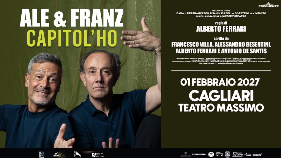 Evento Ale&Franz “Capitol’Ho” – Cagliari, Teatro Massimo – 1 febbraio 2027 Locandina Ale&Franz “Capitol’Ho” – Cagliari, Teatro Massimo – 1 febbraio 2027 - lunedì 1 febbraio ore 20:30 - 22:30
