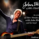 An evening of Dire Straits music with JOHN ILLSLEY, his band ft. Andrea Valeri Potrebbe essere un'immagine raffigurante chitarra e il seguente testo "Johm JutmIusley &IRESTRAITS of dIRE sTRAITS IVsley In evening ofDire Dire Straits music of with John IIsley and his band DRISO Feat. Andrea AndreaVale Valeri"