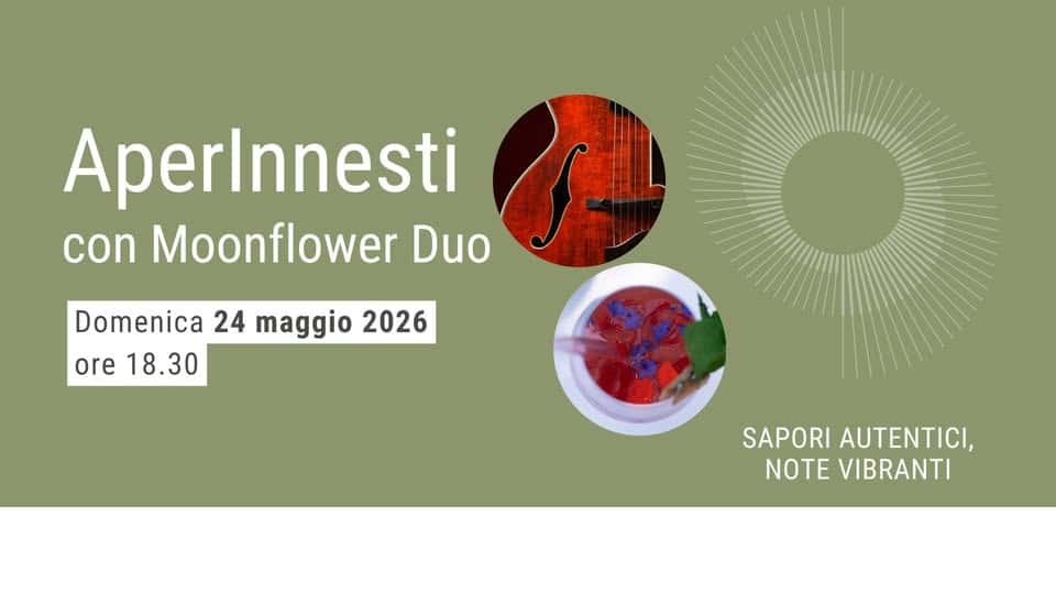 Evento AperInnesti Locandina AperInnesti - domenica 24 maggio ore 18:30 - 22:00