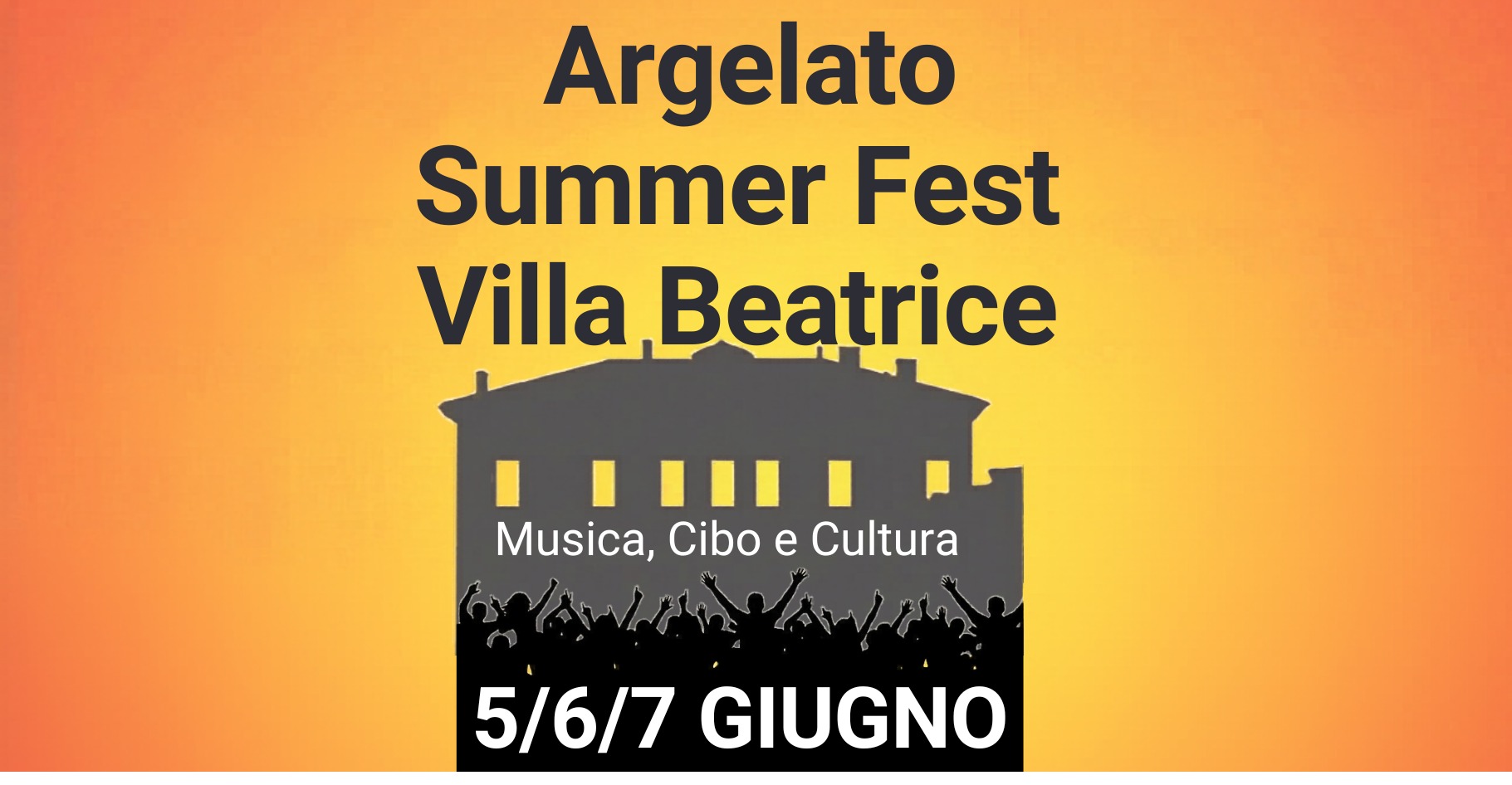 Evento Argelato Summer Fest Locandina Argelato Summer Fest - da venerdì 5 giugno - domenica 7 giugno 2026 ore 19:00 ore 23:00
