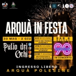 ARQUA IN FESTA 2026 – Arquà Polesine Potrebbe essere un'immagine raffigurante il seguente testo "# HRKAI OMEANGEART ACOLLABORAZIONE ARQUA IN FESTA 30 MAG 2 GIU GIO 4 GIUGNO SAB6 FESTA DEL POPOLO GIUGNO Palio UBI ROSSOBLÙ VEN 5 GIUGNO CENA CON DELITTO Othi® "STORICO" DOM 7 GIUGNO 20 MOTORADUNO E TEATRO IN PIAZZA IN CONCERTO INGRESSO LIBERO ARQUA POLESIN RQUÀPOLESINE E"