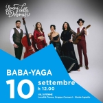 Baba-Yaga Baba – Yaga a TN il 10 settembre 2026