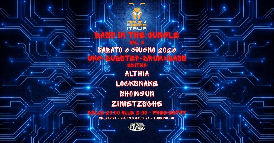 Evento Bass In The Jungle Vol.3! Locandina Bass In The Jungle Vol.3! - sabato 6 giugno ore 20:00 - 22:00