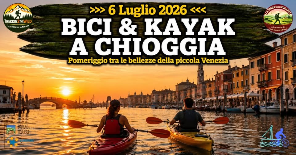 Evento Bici & Kayak a Chioggia – “Quelli del Lunedì!” Locandina Bici & Kayak a Chioggia – “Quelli del Lunedì!” - lunedì 6 luglio ore 14:30 - 20:30