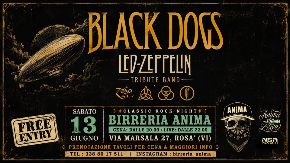 Evento Black Dogs – Led Zeppelin Tribute @ANIMA(Cena Live) Locandina Black Dogs – Led Zeppelin Tribute @ANIMA(Cena Live) - sabato 13 giugno ore 21:45 - 23:45