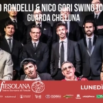 BOBO RONDELLI & NICO GORI SWING 10TET in GUARDA CHE LUNA Bobo Rondelli & Nico Gori Swing 10Tet In Guarda Che Luna a Fiesole (FI) il 27 luglio 2026