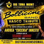 BOLLICINE – VASCO ROSSI TRIBUTE + ANDREA INNESTO “CUCCHIA” live @PIZZERIA DA MICHELE, SILEA (TV) Potrebbe essere un contenuto grafico raffigurante tromba e il seguente testo "BIGTUNAMGMT BIG TUNA ENTERTAINMENT & BOOKING AGENCY P PRESENTA Bollicime BAND VASCO TRIBUTE STORICO SAX DI VASCOROSSI VASCO ROSSI DAL =1985= ENERGIA PURO ROCK GRANDI SUCCESSI DI VASCO LIVE SHOW IMPERDIBILE OSPITE SPECIALE DELLA SERATA ANDREA "CUCCHIA" INNESTO STORICO SAX DI VASCO ROSSI DAL 1985 BIGTUNASHOWS@GMAIL.COM PER INFORMAZIONI SPETTACOLI: VIVI L'EMOZIONE DEI GRANDI LASSICI DEL BLASCO! VITA ASPERICOLATA. SIAMO SOLON NOI TANTE TANTE ALTRE HIT INDIMENTICABILI!"