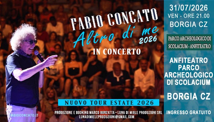 Evento Borgia CZ – Fabio Concato in concerto – Altro Di Me Tour Estate 2026 Locandina Borgia CZ – Fabio Concato in concerto – Altro Di Me Tour Estate 2026 - venerdì 31 luglio ore 21:00 - 23:00