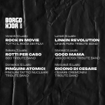 BORGOROCK 2026 Potrebbe essere un contenuto grafico raffigurante il seguente testo "BORGO ዘጋዐ a2z Venerdi10L ualio ROCK ROCKINM IN MOVIE TUT TO ROCK DEI FILM Lunedi Lunedi13Luglio 13 Luglio LINKIN REVOLUTION LINKIN PARK TRIBUTE BAND Sabato11Luglio Sabato11 Lualio ROTTI PER CASO 883 TRIBUTE BAND Mar Martedi edi 14 Lualio GOOD MAMA VASCO ROSSI TRIBUTE BAND Domenica 12 Luglio PINGUINI PINGUINIATOMICI ATOMICI PINGUINI TATTICI NUCLEARI TRIBUTE BAND Mercoledi 15 15Luglio DICONOI DI CESARE CESARE CESARECREMONINI CREMONINI TRIBUTE BAND"