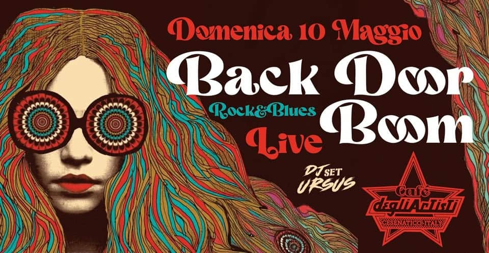 Potrebbe essere un'immagine raffigurante il seguente testo "Domenica 10 Maggio Back Door Rock&Blues Rock& Blues Live Boom DISET URSUS degIAnTn වவீරு CESEMATICOITALY CESENATIC"