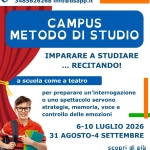 Campus Metodo di Studio con Spettacolo 10/14 anni Campus Metodo di Studio con Spettacolo 10/14 anni a Vimercate il 31 agosto agosto - 4 settembre 2026