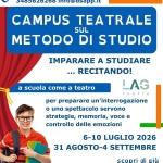 Campus Metodo di Studio con Spettacolo 10/14 anni Campus Metodo di Studio con Spettacolo 10/14 anni a Vimercate il 6 luglio - 10 luglio 2026