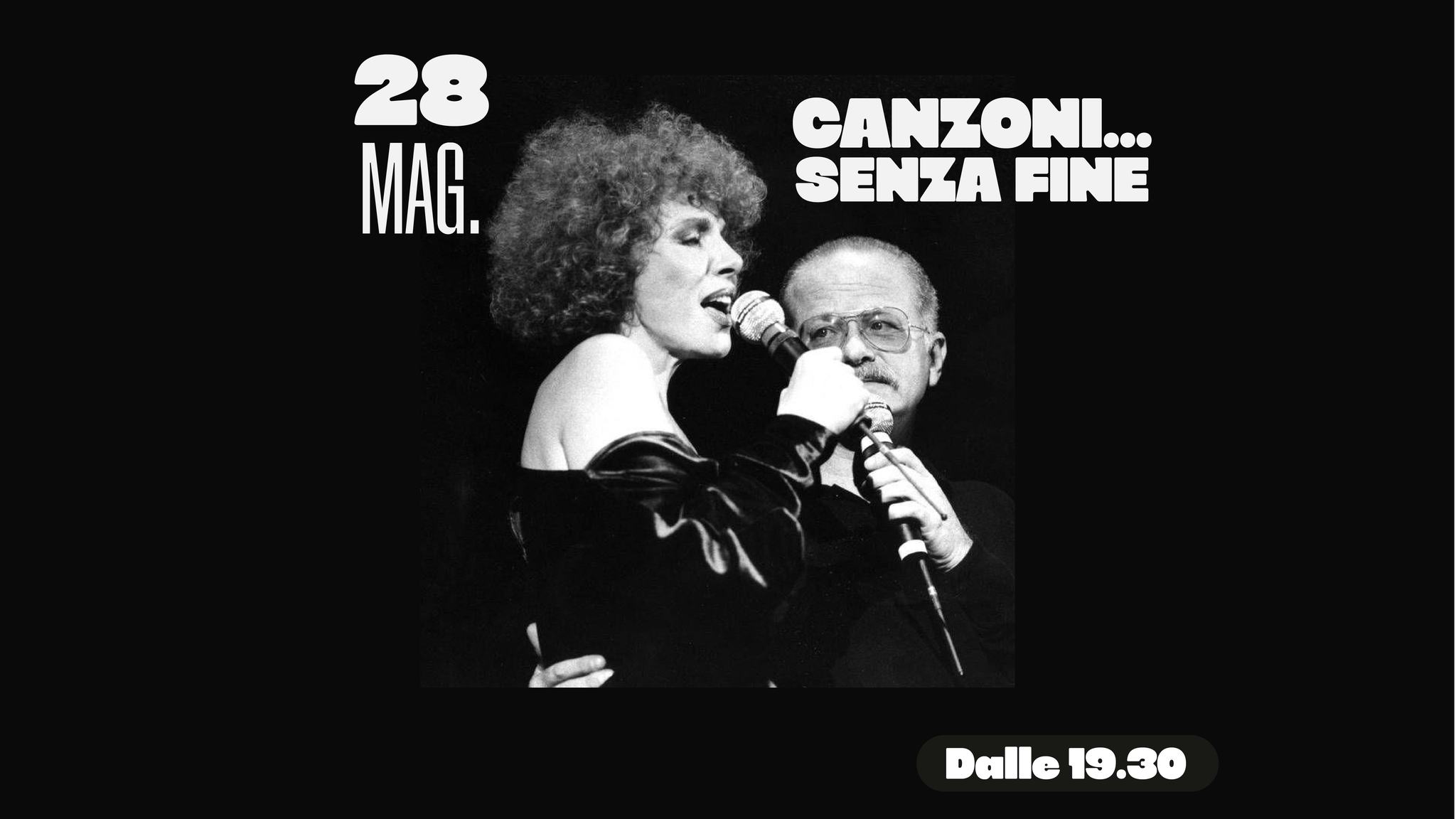 Evento Canzoni… Senza Fine Locandina Canzoni… Senza Fine - giovedì 28 maggio ore 19:30 - 21:30
