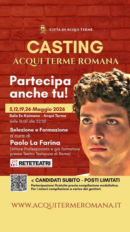 Evento Casting Acqui Terme Romana Locandina Casting Acqui Terme Romana - da martedì 5 maggio - martedì 26 maggio 2026 ore 18:00 ore 22:00