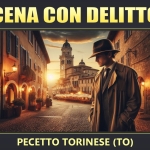 Cena con Delitto al Ristorante Tre A di Pecetto Torinese (TO) a Pecetto Torinese (TO) il 19 giugno 2026