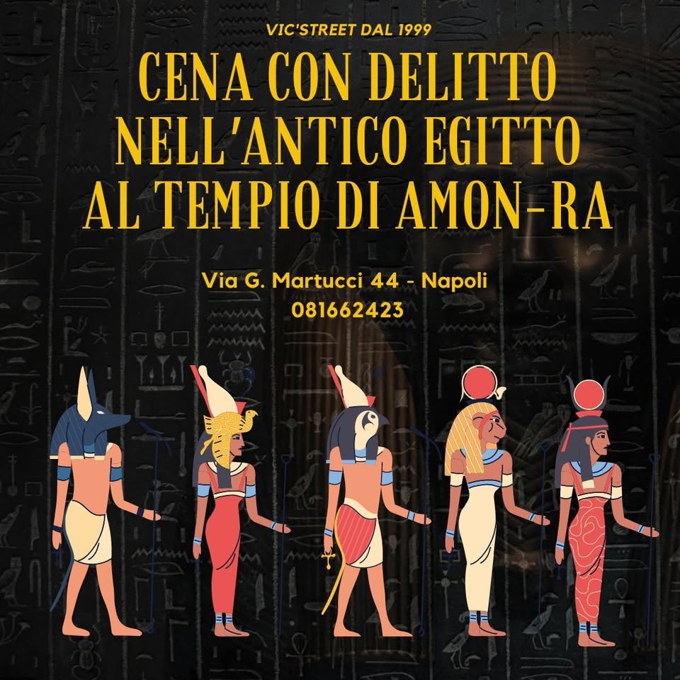 Evento Cena Spettacolo con Delitto nell’Antico Egitto AL TEMPIO DI AMON – RA Locandina Cena Spettacolo con Delitto nell’Antico Egitto AL TEMPIO DI AMON – RA - sabato 11 luglio ore 21:00 - 23:00