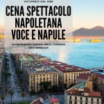 Cena Spettacolo Napoletano VOCE E NAPULE !! a Napoli (NA) il 23 luglio 2026