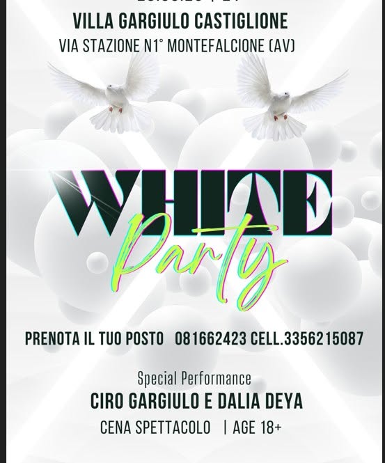 Evento Cena Spettacolo WHITE PARTY Locandina Cena Spettacolo WHITE PARTY - sabato 8 agosto ore 21:00 - 23:00