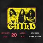 CHILD (Australia) @ Scumm Cave Room • Mer 20/05 CHILD (Australia) – Scumm Cave Room – Mer 20/05 a Pescara (PE) il 20 maggio 2026