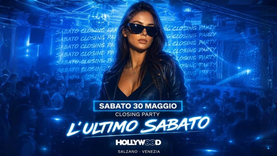 Closing Season Party • Hollywood Salzano Potrebbe essere un'immagine raffigurante bevanda e il seguente testo "SABATO CLOSING SABATO CLOSING PAI SABATO CLOSING PA SABATO CLOSING PA SABATO SABATO.CLOSING CLOSING SABATO CLOSINGE SABATO GLOSTN ECLOSING PARTY G CLOSING PARTY CLOSING PARTYT CLOSING PARTY NLOSING PARTY OSING PARTANI SINGPARTY SABATO 30 MAGGIO CLOSING PARTY L'ULTIMO SABATO HOLLYWOOD SALZANO•VENEZIA VENEZIA SALZANO"