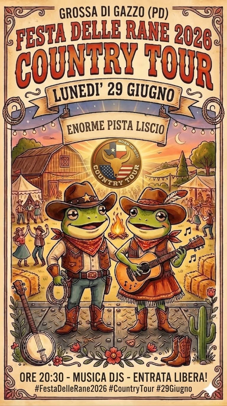 Evento Country Tour 2026 25° anno – Grossa di Gazzo Padovano Locandina Country Tour 2026 25° anno – Grossa di Gazzo Padovano - lunedì 29 giugno ore 21:00 - 00:00