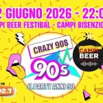 Crazy90s @Campi Beer Festival – feat RDF 102.7 Potrebbe essere un'immagine raffigurante il seguente testo "12 GIUGNO 2026 22:00 CAMPI BEER CAMPIBEERFESTIBAL- FESTIBAL- M BISENZIO (FI) CAMPI BEER IN COLLABORAZIONE CON RDF102.7 RDE 102:7 CRAZY goS 90s IL PARTY ANNI 90 ONSTAGE"