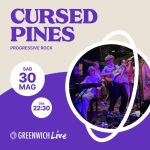Cursed Pines – Progressive Rock • Live • Greenwich • Curtarolo Potrebbe essere un'immagine raffigurante pigna e il seguente testo "CURSED PINES PROGRESSIVE ROCK SAB 30 MAG ORE 22:30 GREENWICH GREENWICHLive Live"