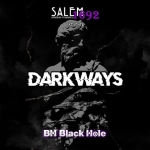 DARKWAYS LIVE IN MILAN🖤🦇 @Black Hole – 26/09/2026 Potrebbe essere un contenuto grafico raffigurante il seguente testo "SALEN69 CAT:ERJHORFDAFKHESS DAFIKHESS_ SALEN 692 CAT-ERIHO PRESENTA NTA 26 SETTEMBRE 26SETTEMBRE2026 2026 DARKWAYS VIALE UMBRIA VIALEUMBRIA118,MILAN 118, MILANO BlBlackPole Bbl Black Hole"