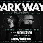 DARKWAYS ╋ NEWDRESS // New Wave Generation by Clean Pee DARKWAYS NEWDRESS – New Wave Generation by Clean Pee a Torino (TO) il 6 novembre 2026