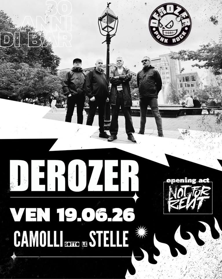 Evento DEROZER Not For Rent – 19/06/26 – Camolli sotto le Stelle Locandina DEROZER Not For Rent – 19/06/26 – Camolli sotto le Stelle - venerdì 19 giugno ore 21:00 - 23:00