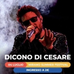 Dicono di Cesare | Mirano Summer Festival Potrebbe essere un'immagine raffigurante il seguente testo "04 LUGLIO DICONO DI CESARE MIRANO SUMMER FESTIVAL INGRESSO A 2€ MIRANO SUMMER FESTIVAL FES"