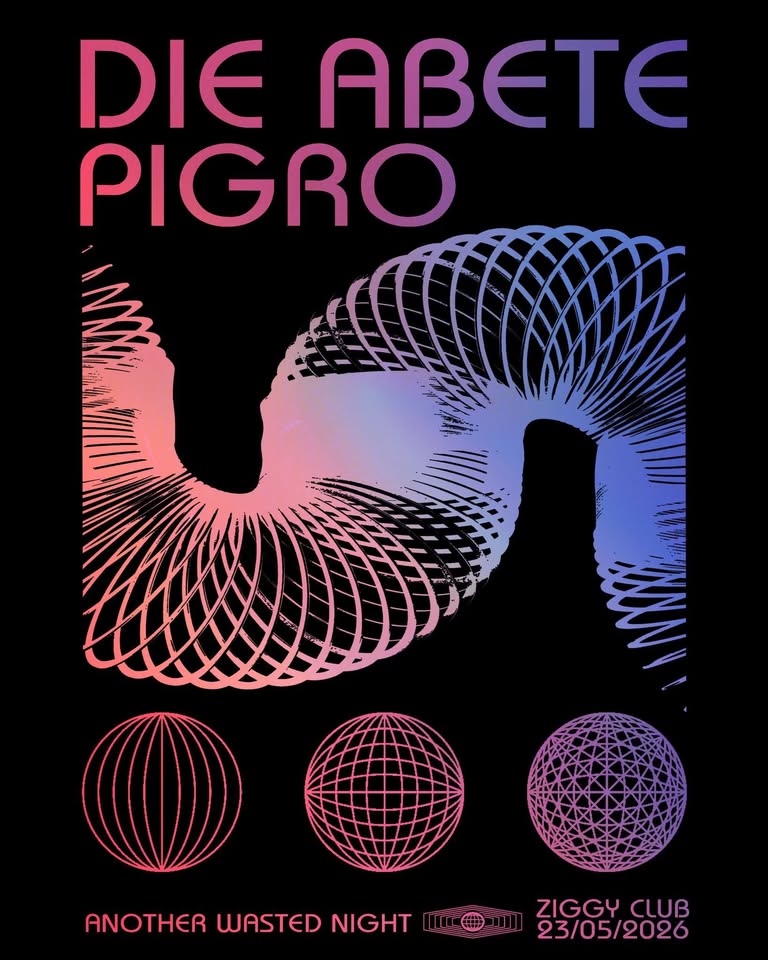 Evento Die Abete (Post HC) – Pigro (Hardcore Punk) Ziggy Club Locandina Die Abete (Post HC) – Pigro (Hardcore Punk) Ziggy Club - sabato 23 maggio ore 22:00 - 00:00